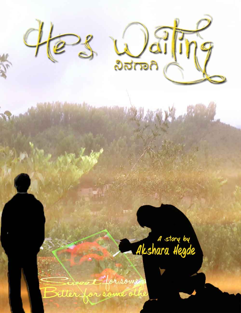 Cover: He's Waiting... ನಿನಗಾಗಿ